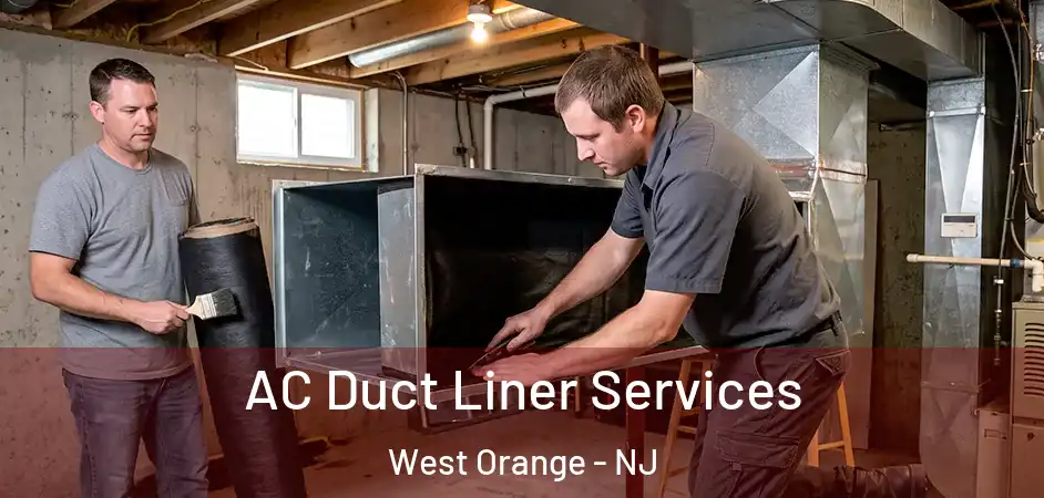  AC Duct Liner Services West Orange - NJ